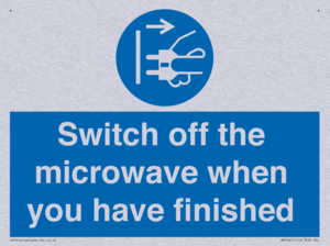 Switch off the microwave when you have finished